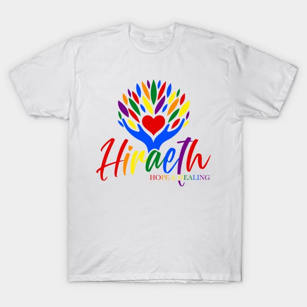 Hiraeth Hope and Healing PRIDE T-Shirt by Hiraeth Hope & Healing